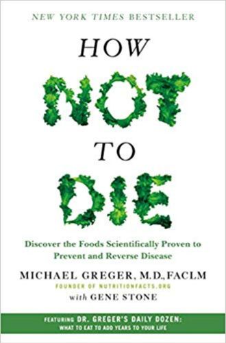 How Not To Die Book