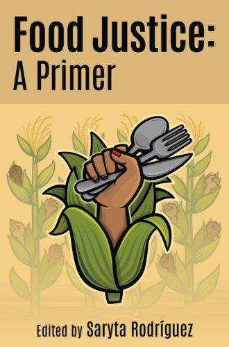 Food Justice A Primer